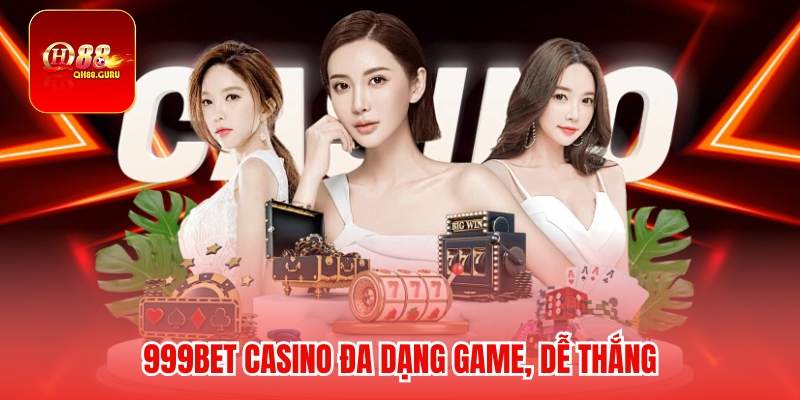 Điểm mạnh của 999bet casino