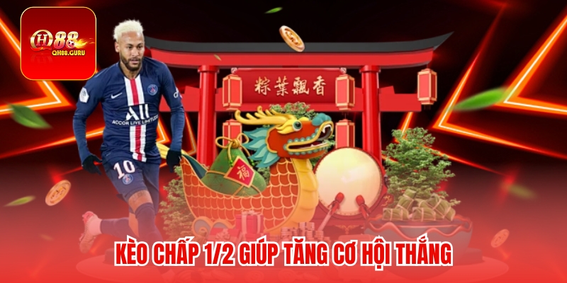 Áp dụng kèo chấp 1/2 QH88 thắng hiệu quả