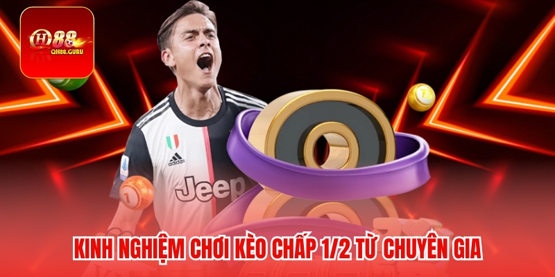 Hiểu kèo chấp 1/2 QH88 và cách đọc