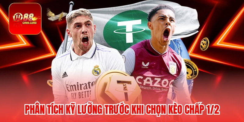 Chiến thuật và mẹo cược kèo 1/2 QH88