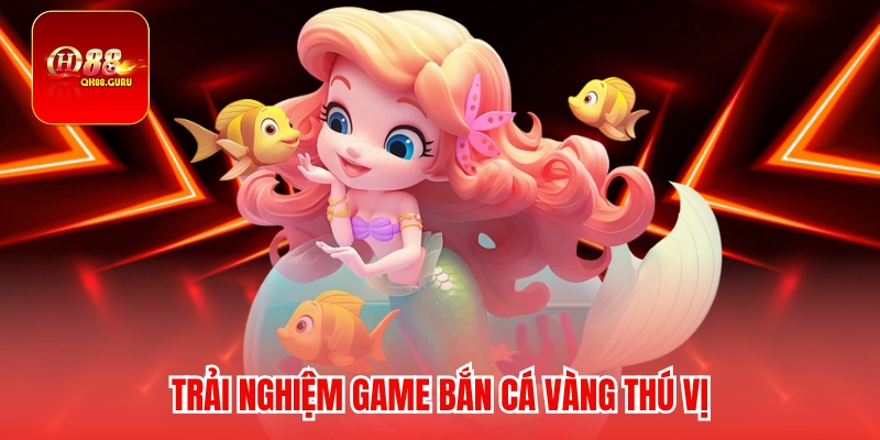 Mẹo chơi Bắn cá vàng dễ thắng